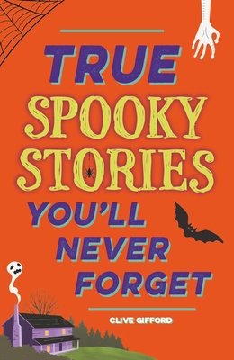 True Stories Youll Never Forget