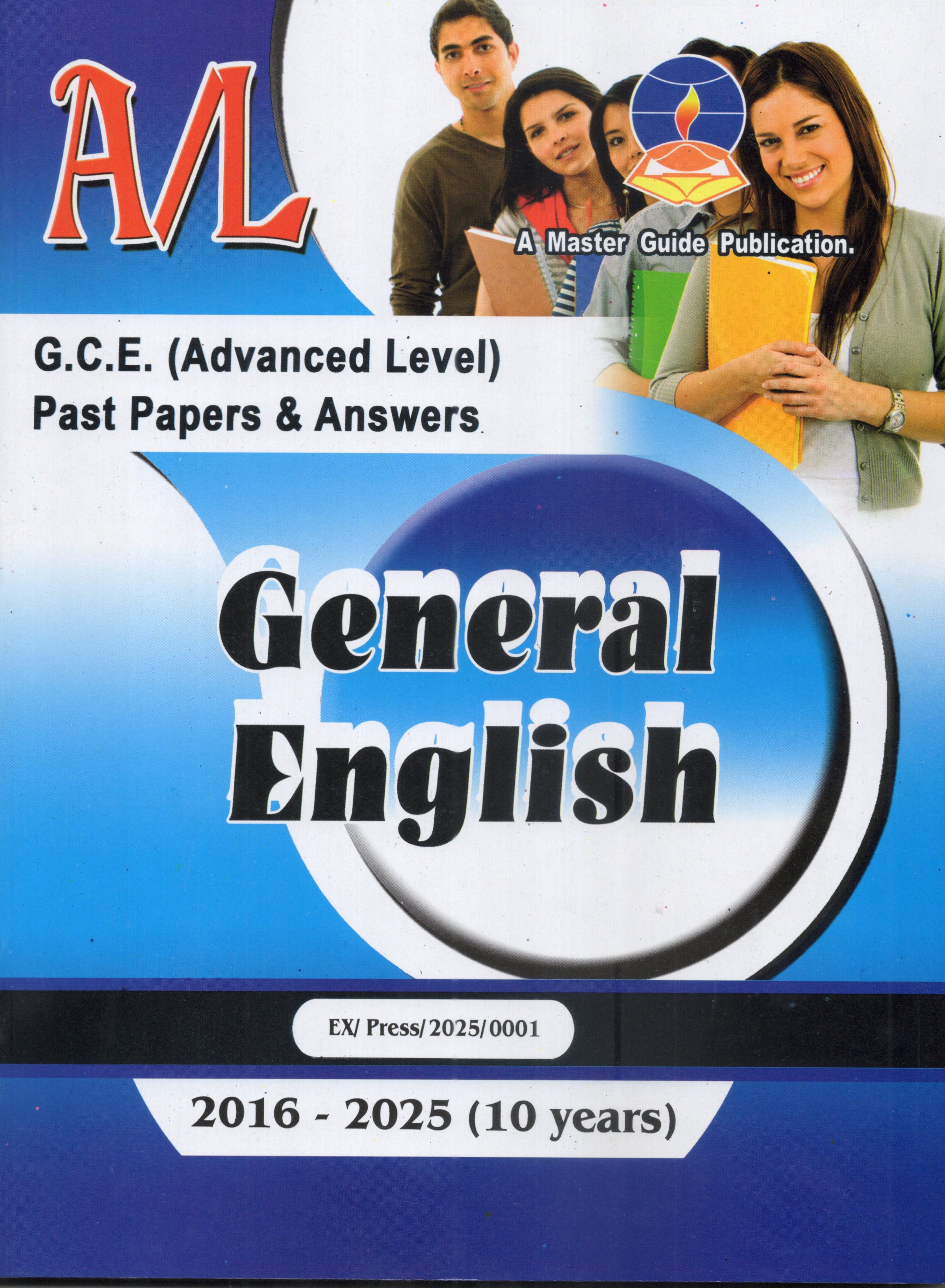 A Level General English Past Papers and Answers : 2016 - 2025