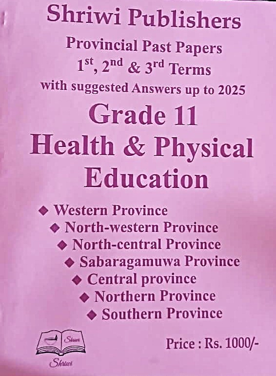 Health and Physical Education Grade 11 : Provincial Past Papers with Answers Upto 2025