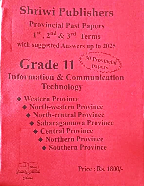 Information and Communication Technology Grade 11 : Western Province Past Papers with Answers Upto 2025