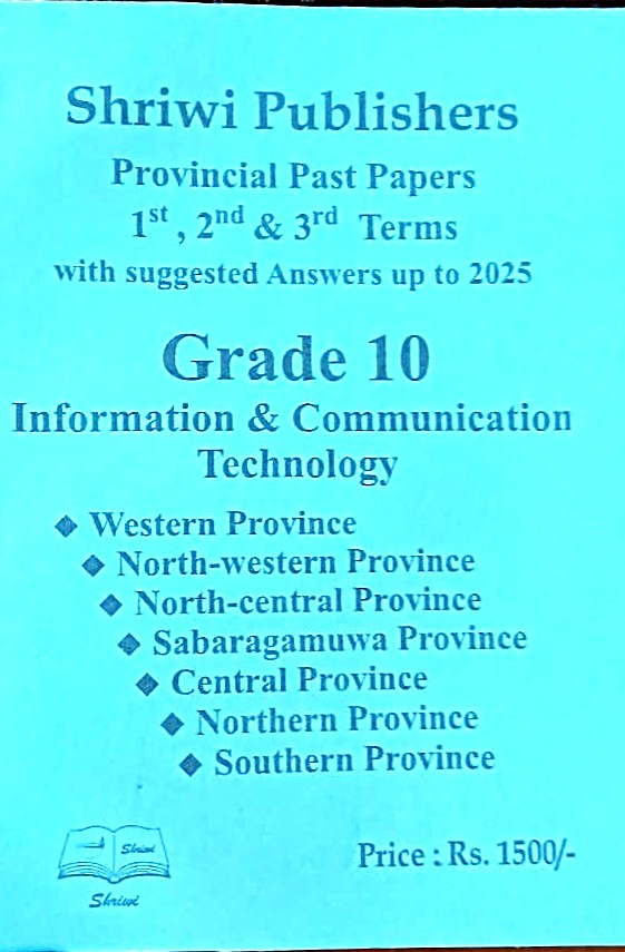 Information and Communication Technology Grade 10 : Western Province Past Papers with Answers Upto 2025