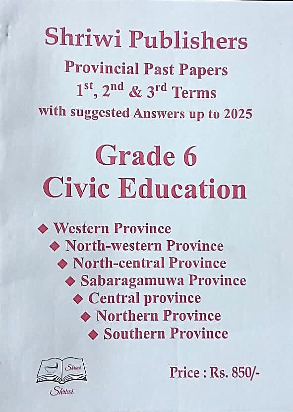 Civic Education Grade 6 : Provincial Past Papers with Answers Up to 2025