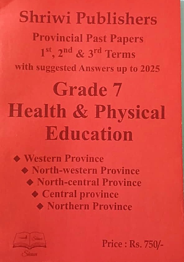 Health and Physical Education Grade 7 : Provincial Past Papers with Answers Upto 2025