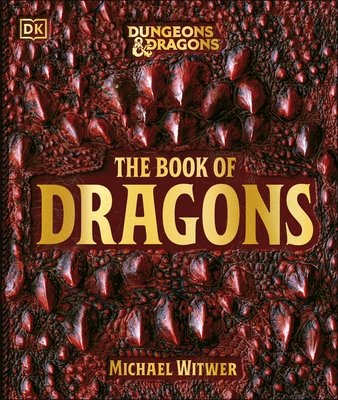 Dungeons and Dragons : The Book of Dragons