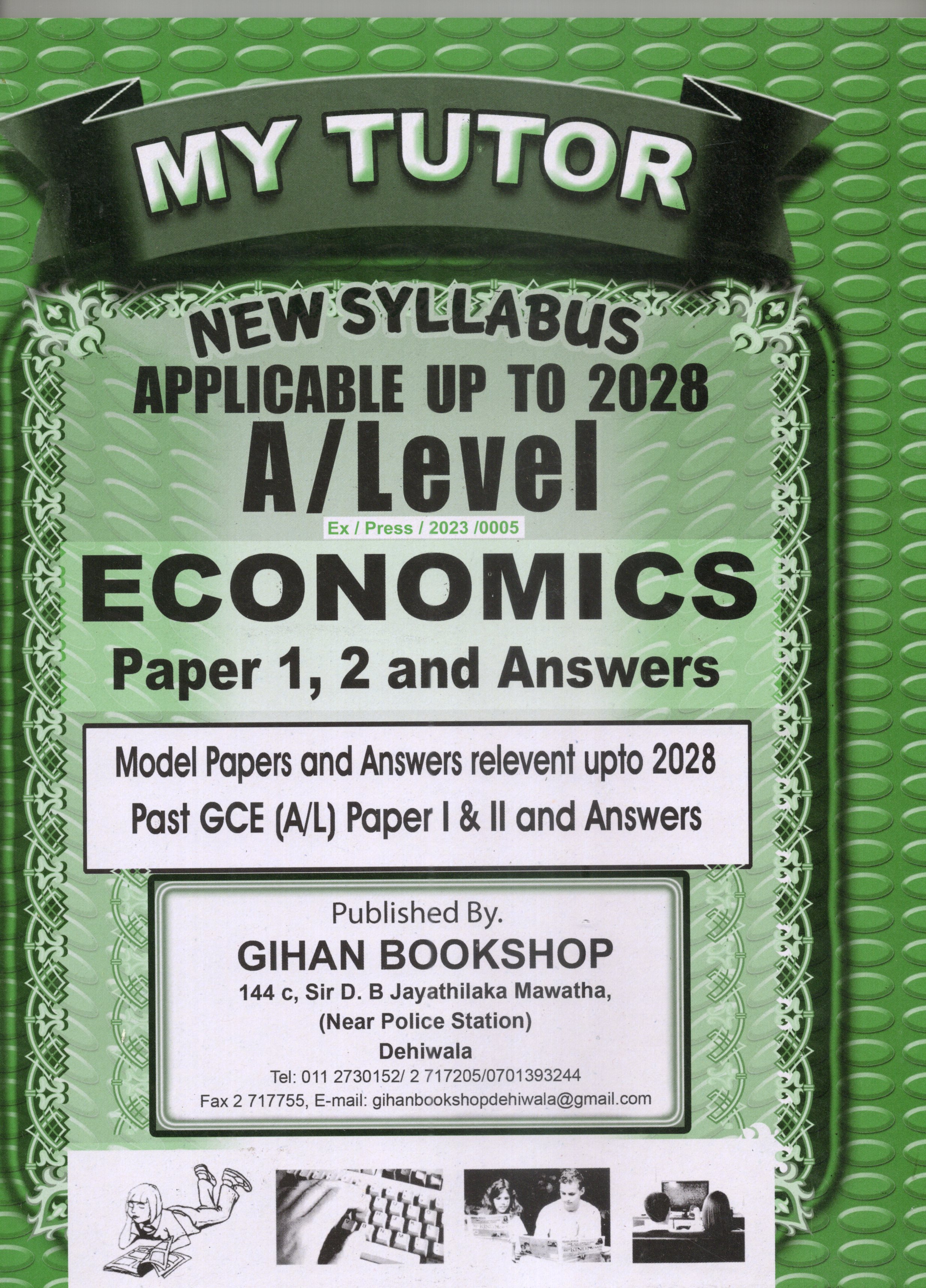 My Tutor A Level Economics Past Paper I and II : 2025
