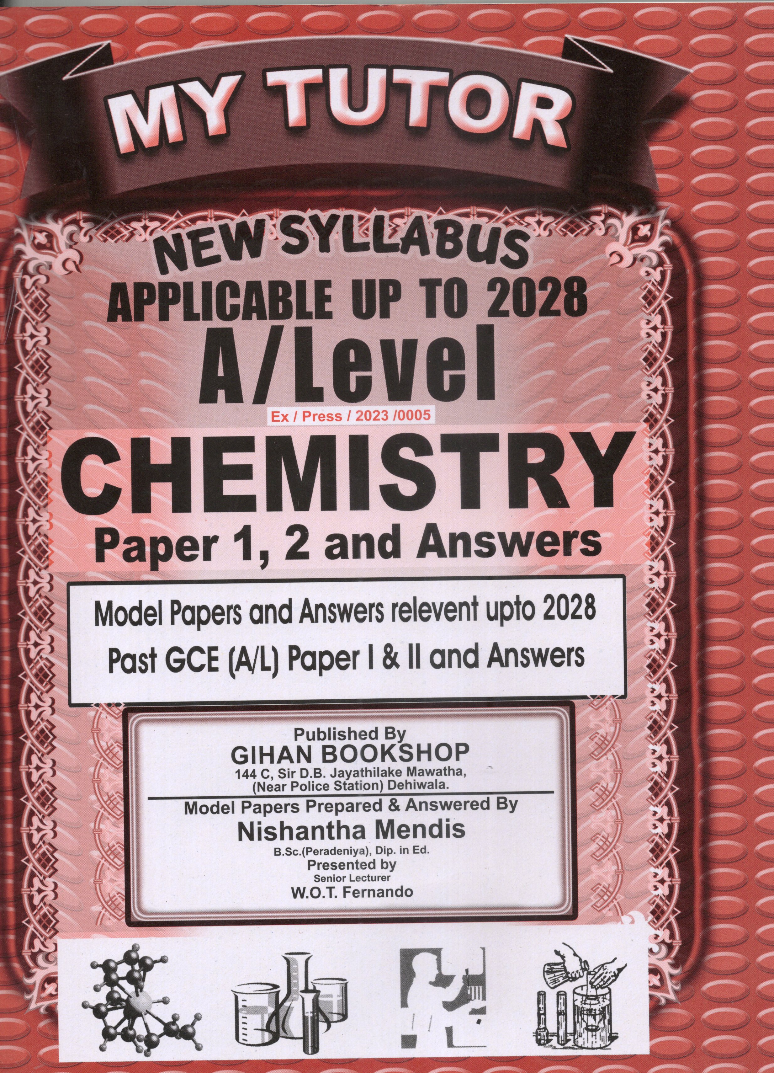 My Tutor A Level Chemistry Paper I and II : 2025