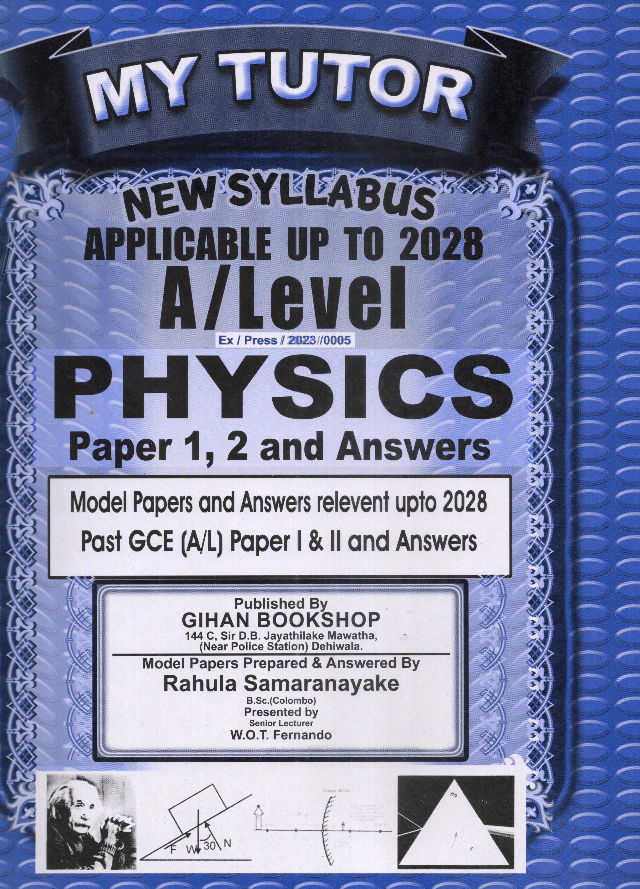 My Tutor A Level Physics Past Papers I and II : 2025