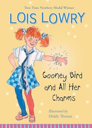 Gooney Bird and All Her Charms