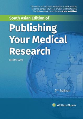 Publishing Your Medical Research - South Asian Edition : 2nd Edition