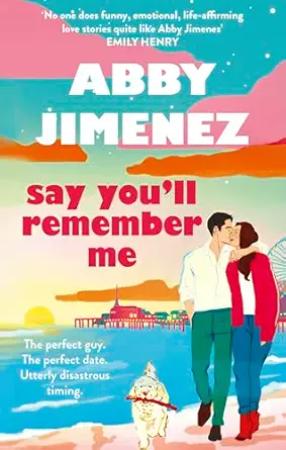 Say Youll Remember Me