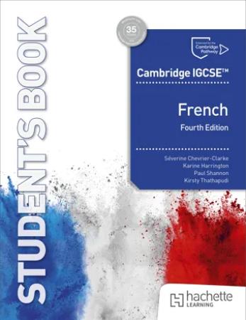 Cambridge IGCSE French Students Book : 4th Edition