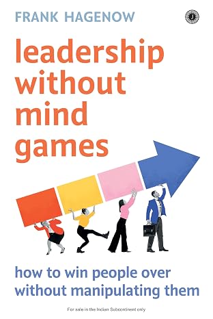 Leadership Without Mind Games