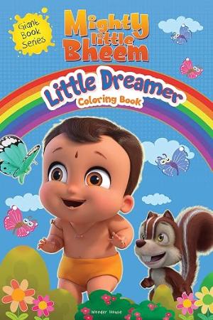 Mighty Little Bheem : Little Dreamer Coloring Book