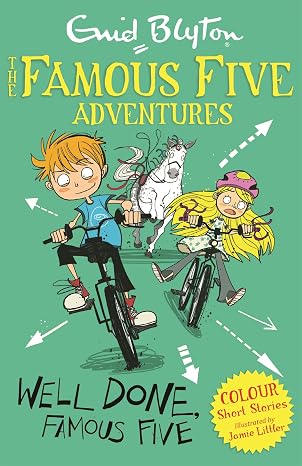 The Famous Five Adventures : Well Done Famous Five