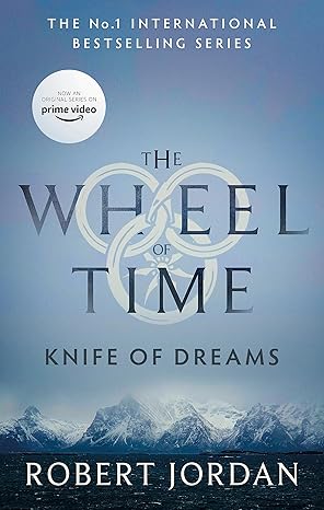 Knife of Dreams : Book 11 of The Wheel of Time