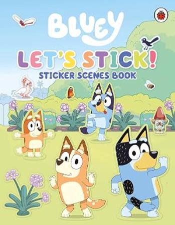 Bluey: Lets Stick