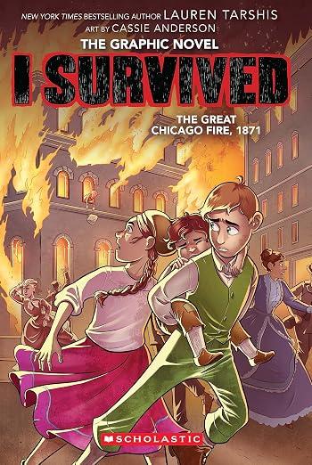 I Survived Graphic: The Great Chicago Fire
