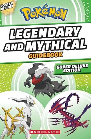 Pokemon : Legendary And Mythical Guidebook