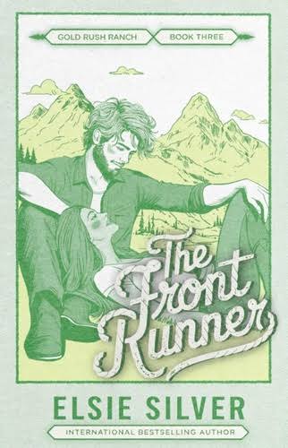 The Gold Rush Ranch Boxed Set : The Front Runner