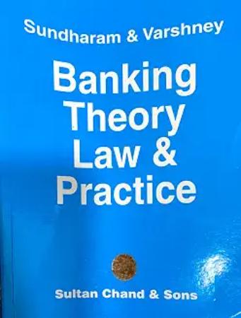 Banking theory law and practice