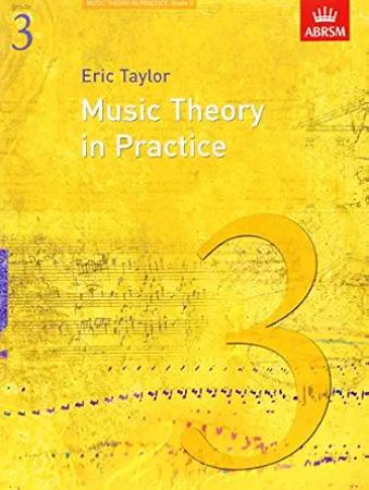 Music Theory in Practice - Grade 3
