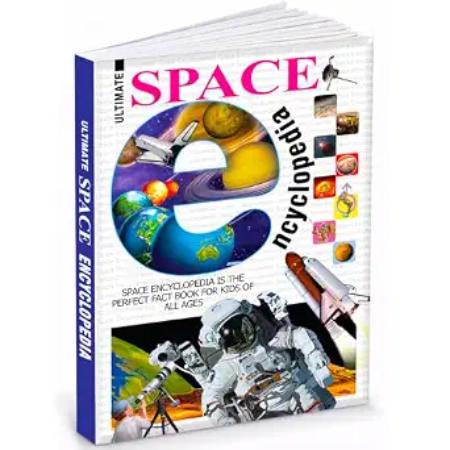 The Ultimate Encyclopedia of Space