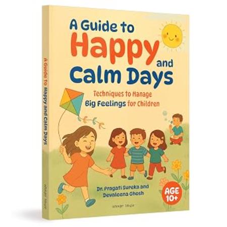 A Guide to Happy and Calm Days