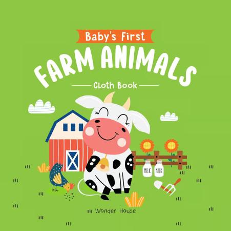 Babys First Farm Animals : Cloth Book