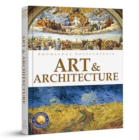 Knowledge Encyclopedia - Art and Architecture