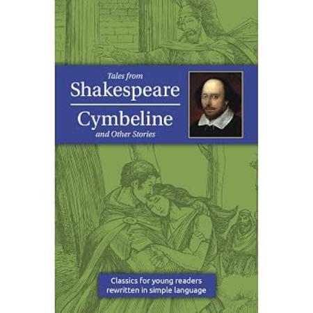 Tales From Shakespeare Cymbeline and Other Stories