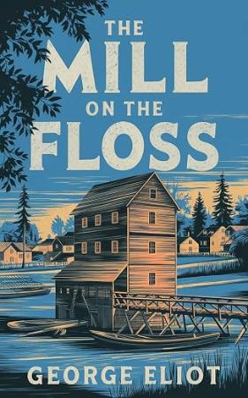 The Mill on the Floss
