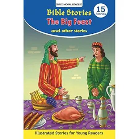 Bible Stories The Big Feast And Other Stories