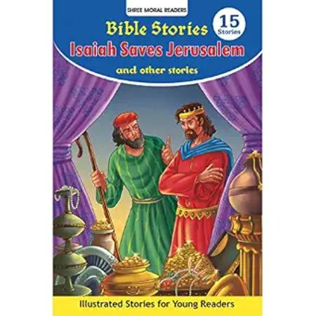 Bible Stories Isaiah Saves Jerusalem And Other Stories