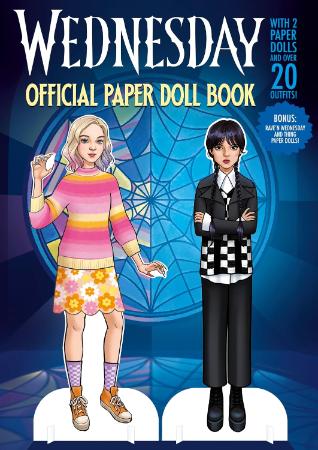 Wednesday : The Official Paper Doll Book