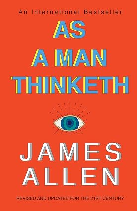 As a Man Thinketh