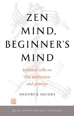 Zen Mind Beginners Mind