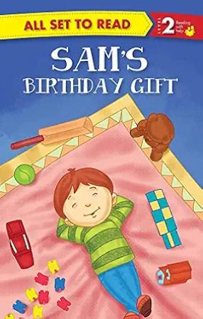 All set to Read: Readers Level 2: Sams Birthday Gift