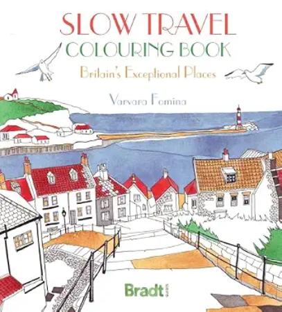 Slow Travel Colouring Book