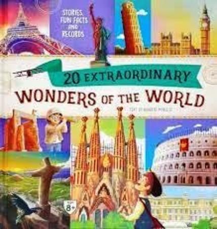 20 Extraordinary Wonders of the World