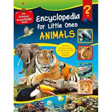 Encyclopedia for Little Ones Animals