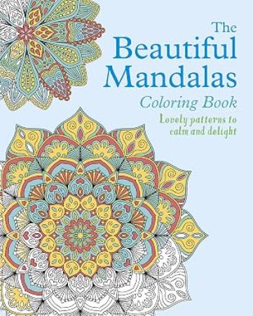 The Beautiful Mandalas Coloring Book