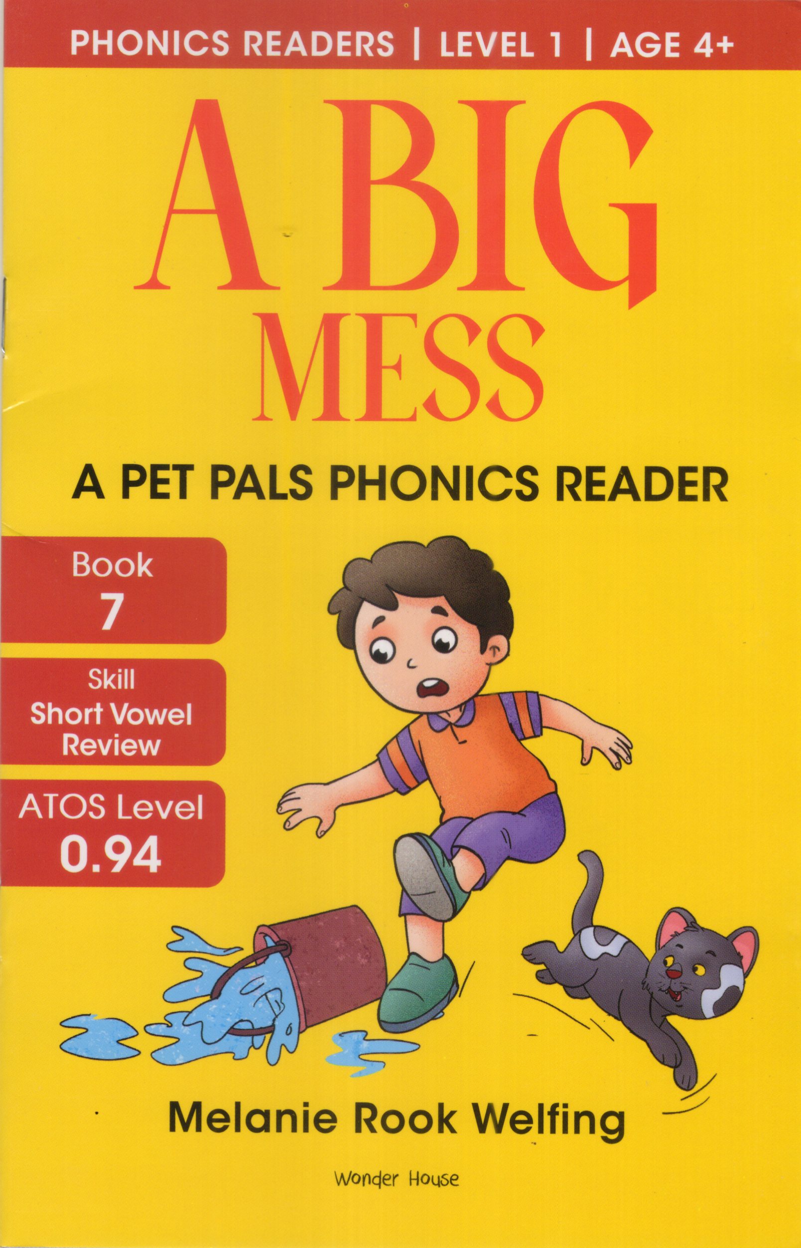 Phonics Reader Book 7 : A Big Mess