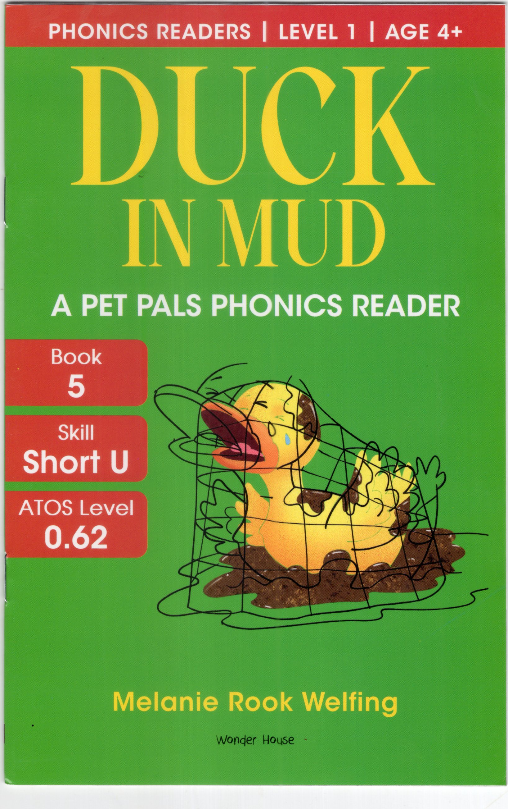 Phonics Reader Book 5 : Duck In Mud