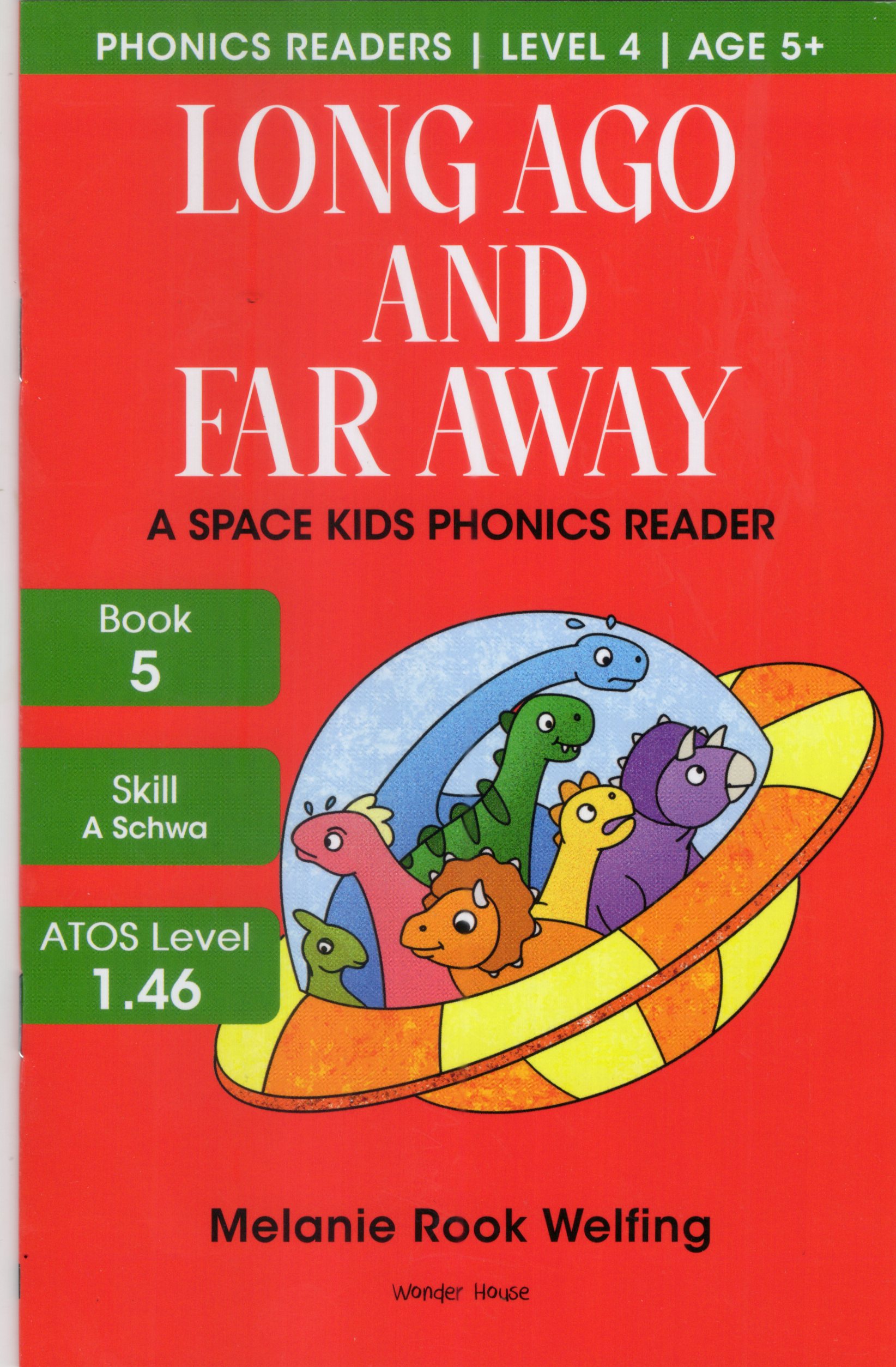 Phonics Readers Level 4 : Long Ago And Far Away