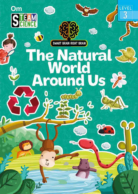 The Natural World Around Us : Level 3