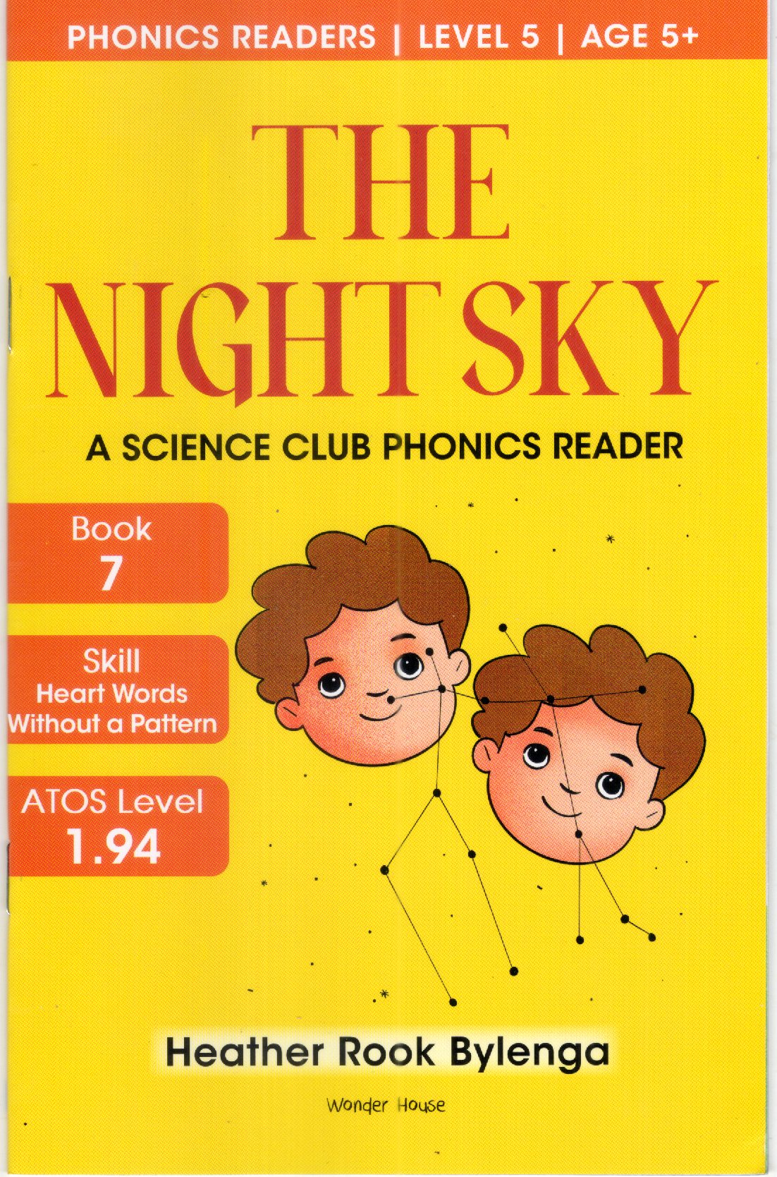 The Night Sky  : Phonics Readers Book 7