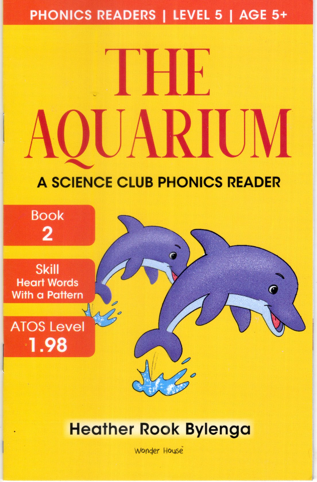 The Aquarium : Phonics Readers Book 2