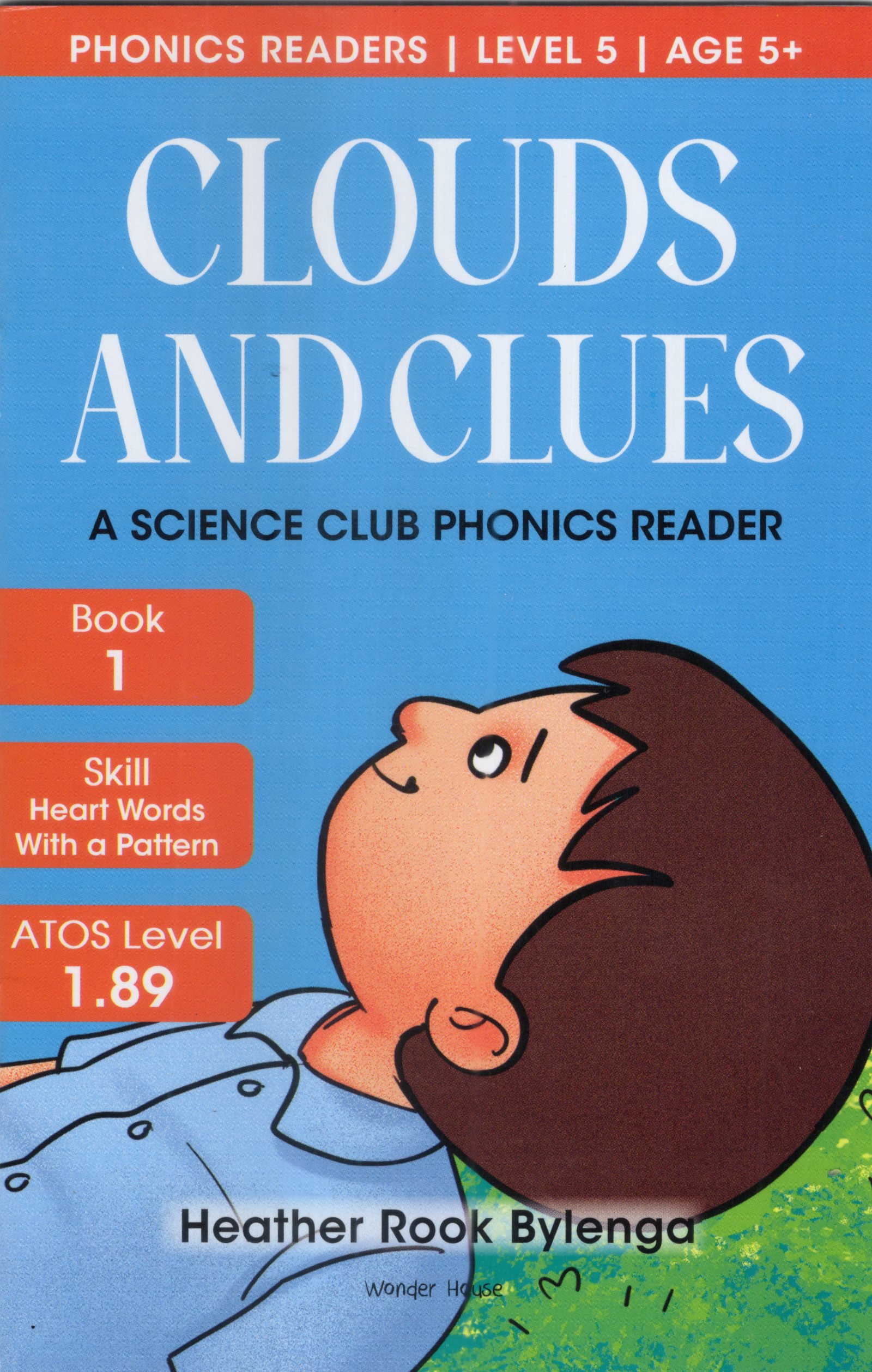 Clouds Andclues : Phonics Readers Book 1