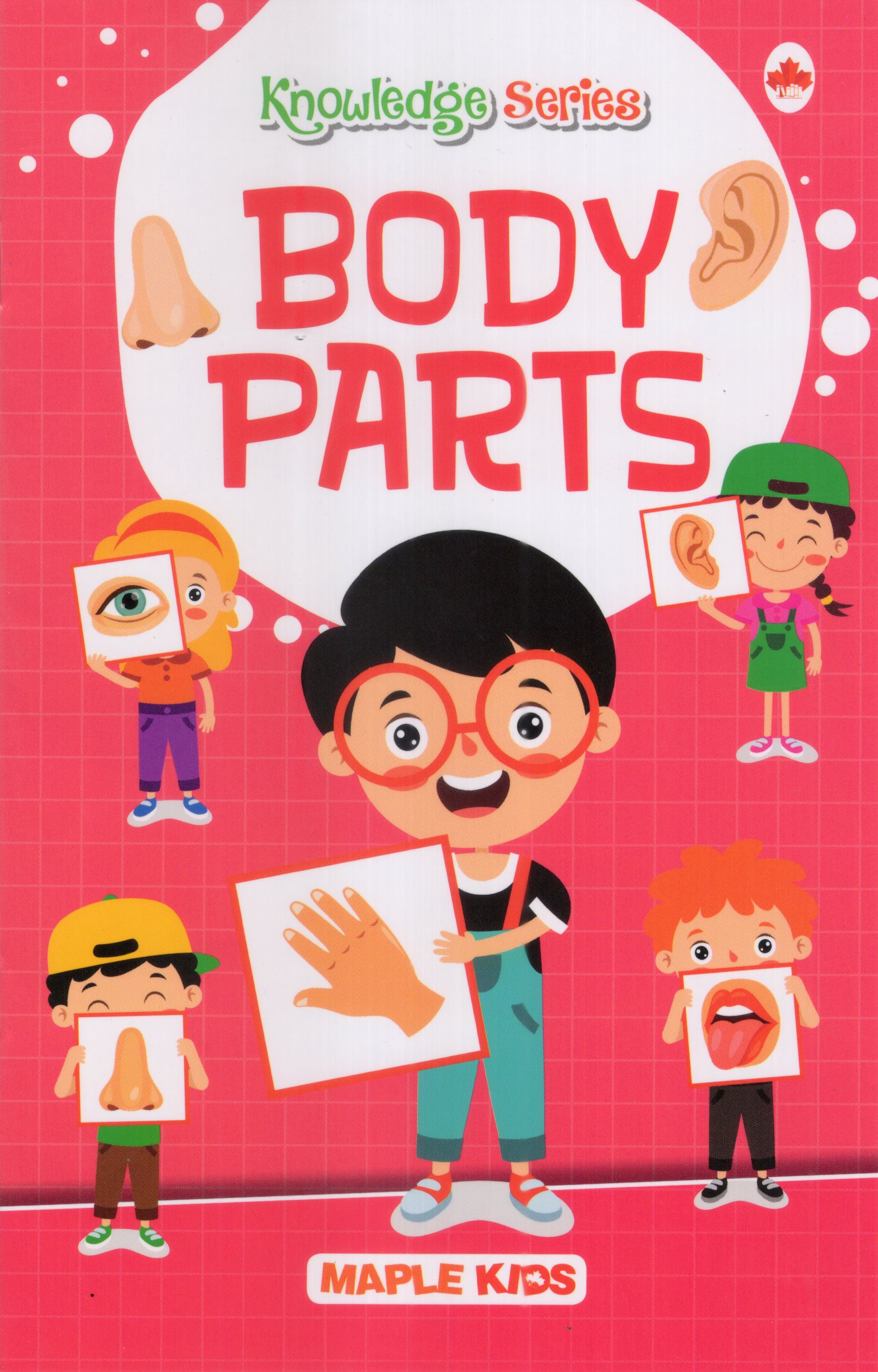 Knowledge Series : Body Parts