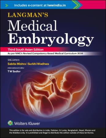 Langmans Medical Embryology : 3rd South Asian Edition